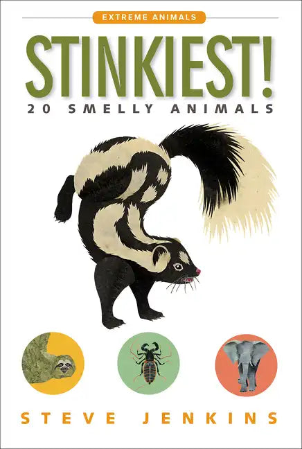 Stinkiest!: 20 Smelly Animals - Paperback