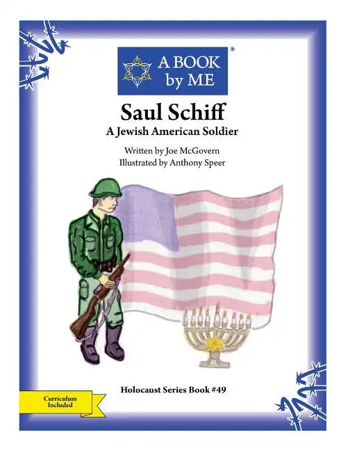 Saul Schiff: A Jewish American Soldier - Paperback