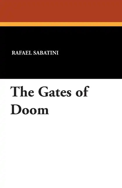 The Gates of Doom - Paperback