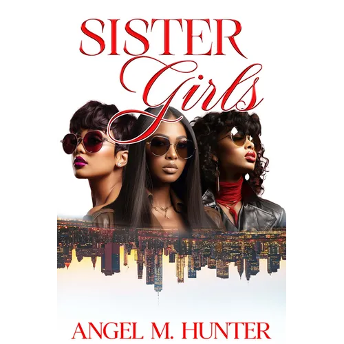Sister Girls: 20 Year Anniversary Edition - Paperback