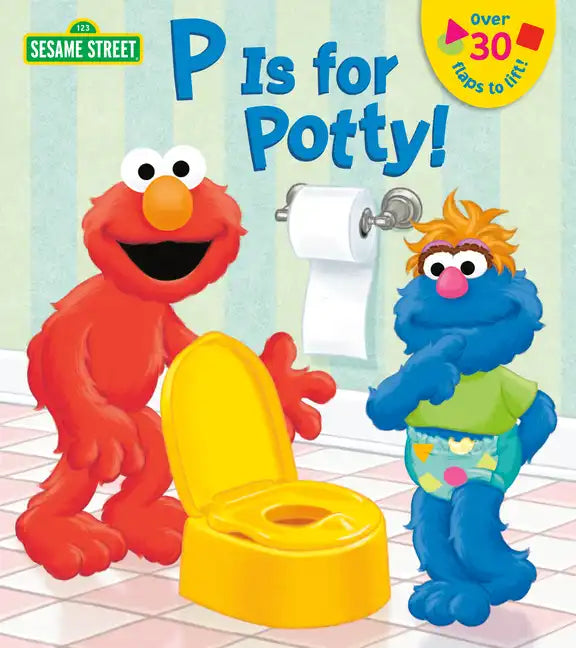P Is for Potty! - Board Book