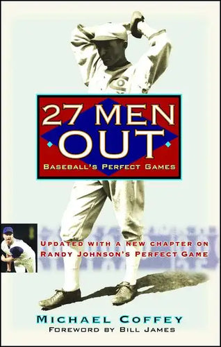 27 Men Out: Baseball's Perfect Games - Paperback