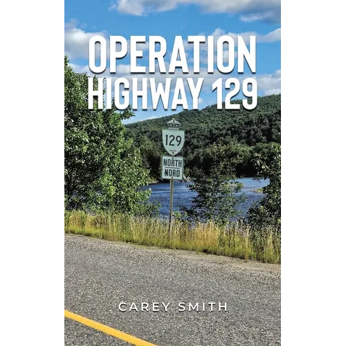 Operation Highway 129 - Paperback