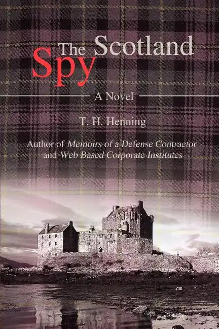 The Scotland Spy - Paperback