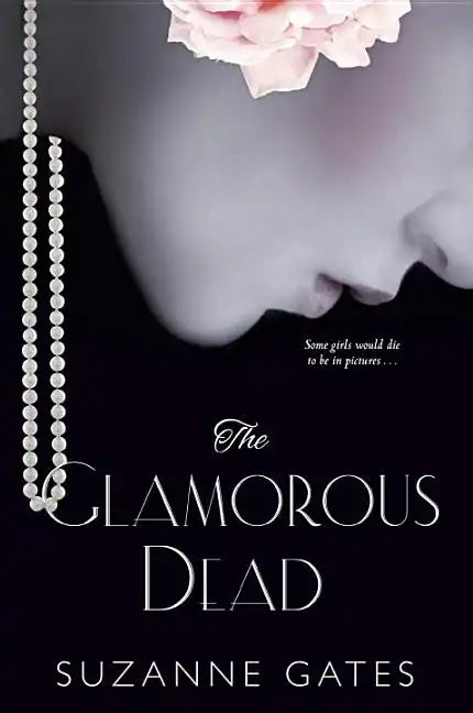 The Glamorous Dead - Paperback