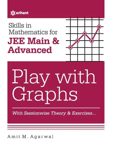 Skills in Mathematics - Play with Graphs for JEE Main and Advanced - Paperback