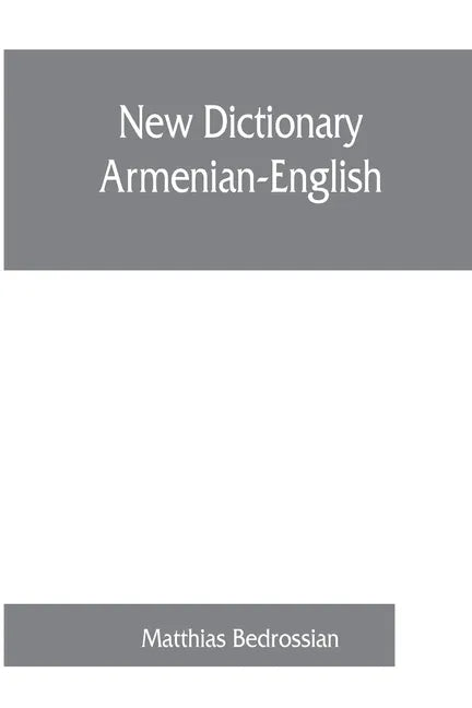 New dictionary Armenian-English - Paperback