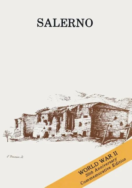 Salerno: American Operations from the Beaches to the Volturno (9 September - 6 October 1943) - Paperback