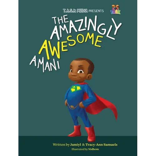 The Amazingly Awesome Amani - Hardcover