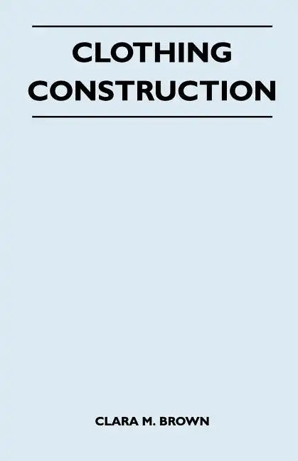 Clothing Construction - Paperback