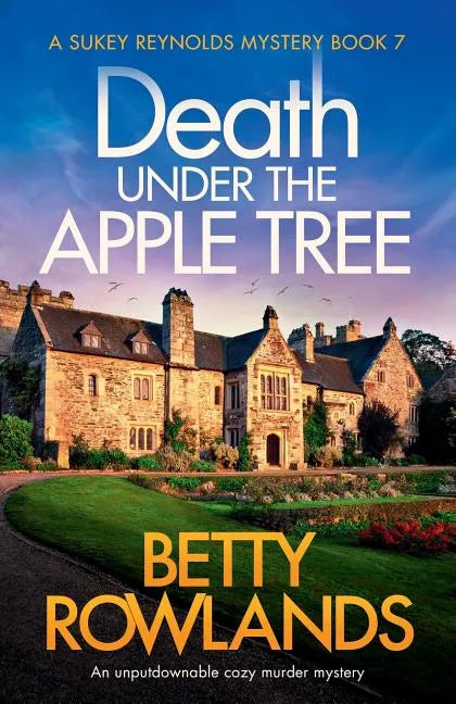 Death under the Apple Tree: An unputdownable cozy murder mystery - Paperback