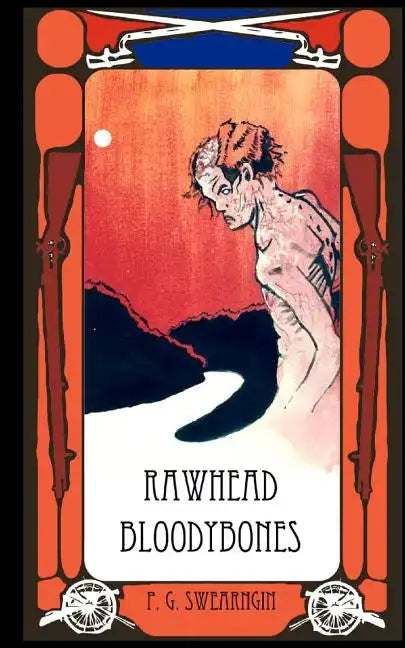 Rawhead Bloodybones: Rawhead Bloodybones and The Battle of Lexington - Paperback