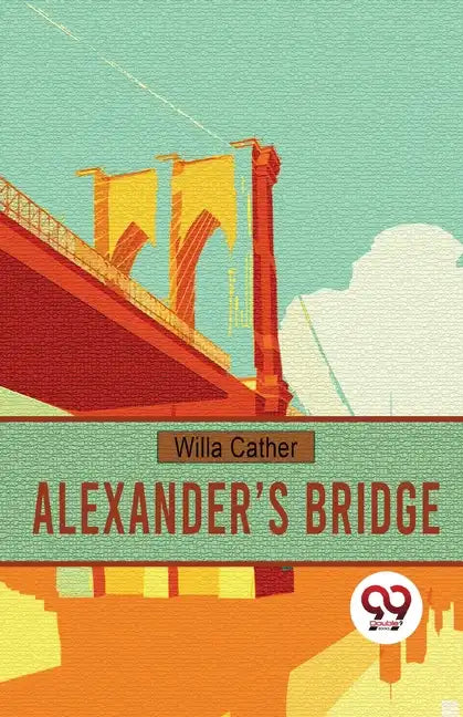 Alexander's Bridge - Paperback