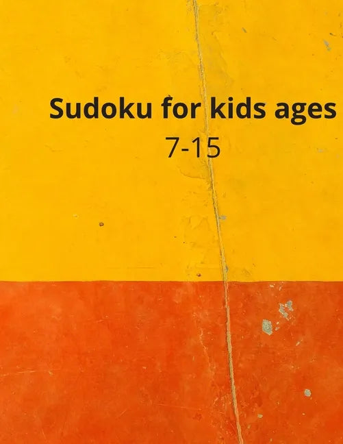 Sudoku for kids ages 7-15: Sudoku Puzzle Book for Adult: (7-15) Medium to Hard Sudoku Puzzles with 2020 - Paperback