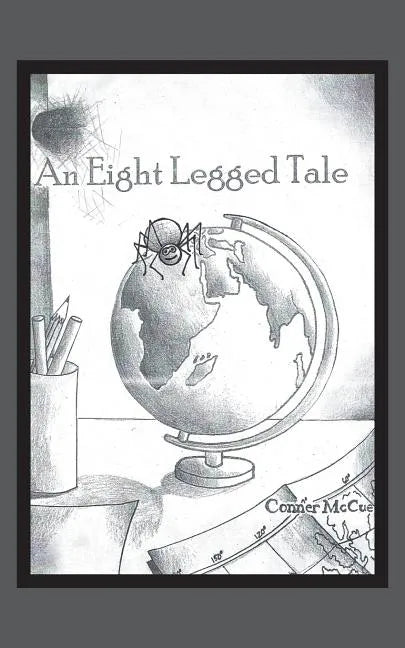 An 8 Legged Tale - Paperback