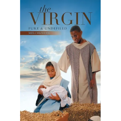 The Virgin: Pure and Undefiled - Paperback