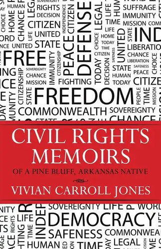 Civil Rights Memoirs of a Pine Bluff, Arkansas Native - Paperback