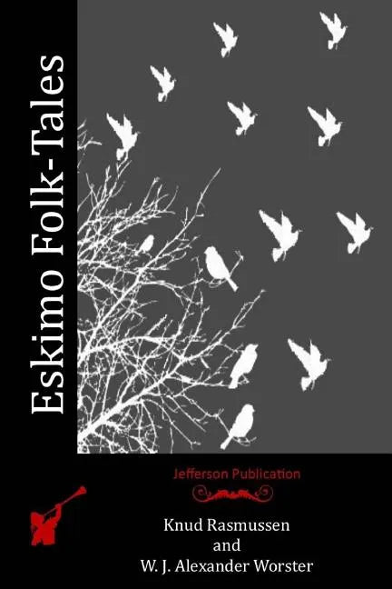 Eskimo Folk-Tales - Paperback