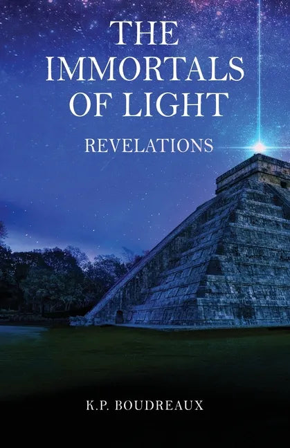 The Immortals Of Light: Revelations - Paperback