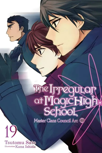 The Irregular at Magic High School, Vol. 19 (Light Novel): Volume 19 - Paperback
