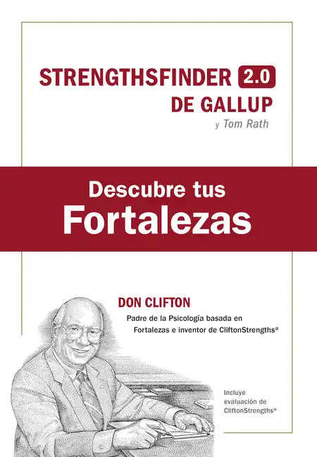 Descubre Tus Fortalezas + Código (Strength Finder 2.0 Spanish Edition) - Paperback