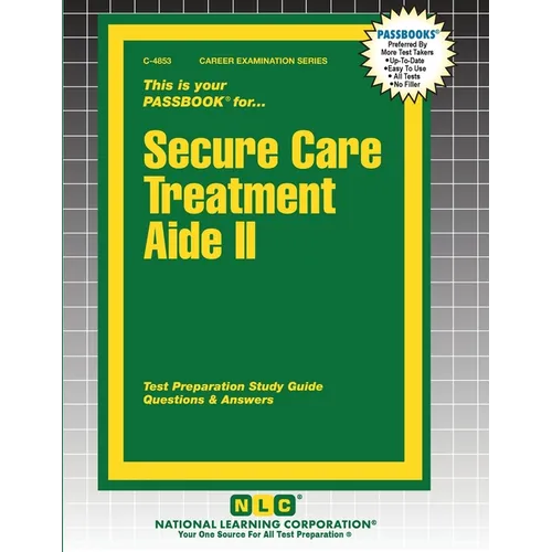 Secure Care Treatment Aide II - Paperback