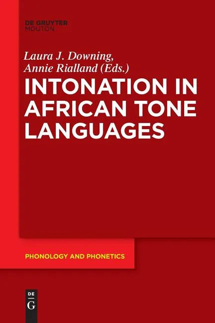 Intonation in African Tone Languages - Paperback