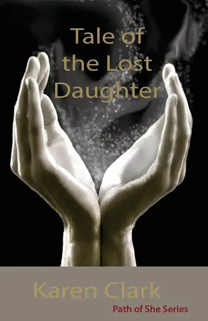 Tale of the Lost Daughter - Paperback