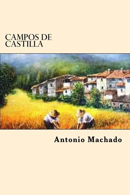 Campos De Castilla - Paperback
