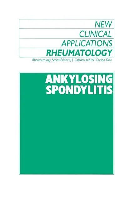 Ankylosing Spondylitis - Paperback