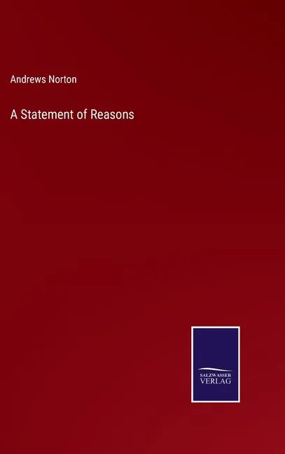 A Statement of Reasons - Hardcover