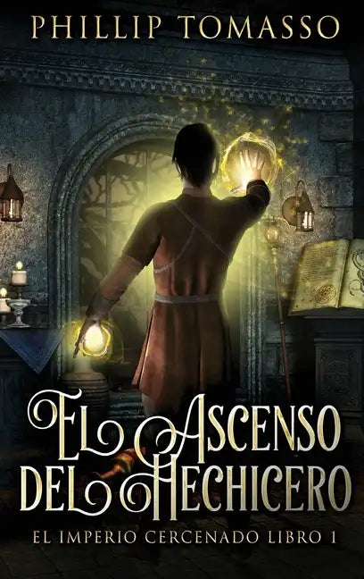 El Ascenso del Hechicero - Hardcover