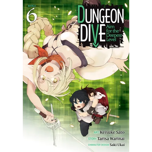 Dungeon Dive: Aim for the Deepest Level (Manga) Vol. 6 - Paperback