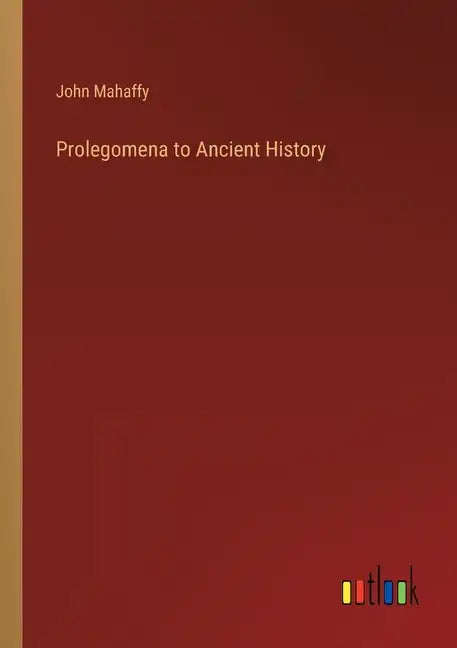 Prolegomena to Ancient History - Paperback