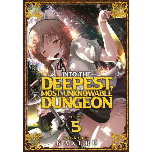 Into the Deepest, Most Unknowable Dungeon Vol. 5 - Paperback