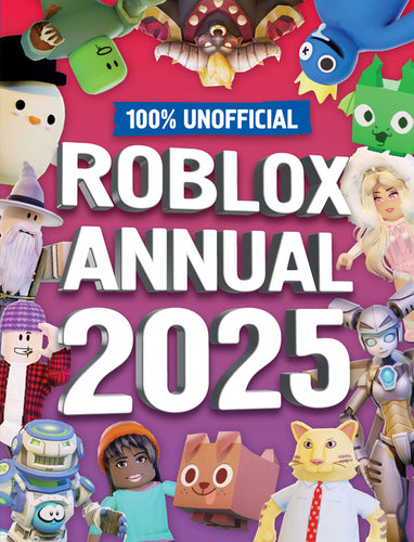 100% Unofficial Roblox Annual 2025 - Hardcover