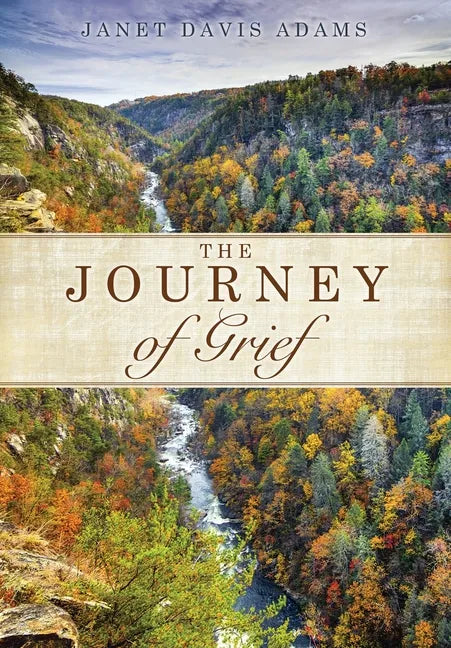 The Journey of Grief - Paperback