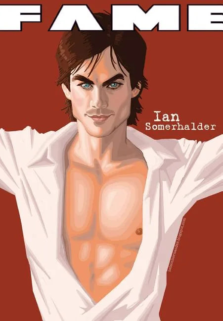Fame: Ian Somerhalder - Paperback