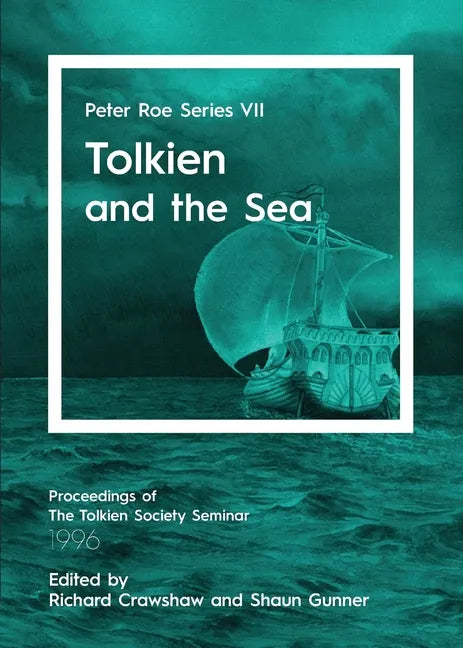 Tolkien and the Sea: Peter Roe Series VII - Paperback