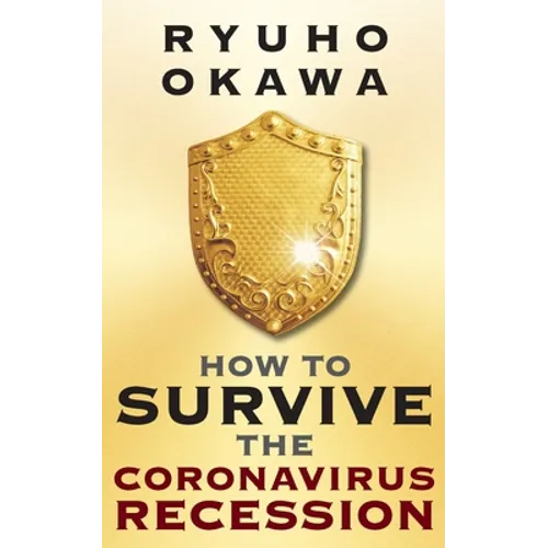How to Survive the Coronavirus Recession - Paperback