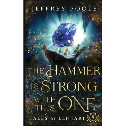 The Hammer is Strong With This One - Paperback