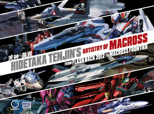 Hidetaka Tenjin's Artistry of Macross: From Flash Back 2012 to Macross Frontier - Hardcover