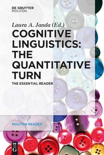 Cognitive Linguistics - The Quantitative Turn: The Essential Reader - Paperback