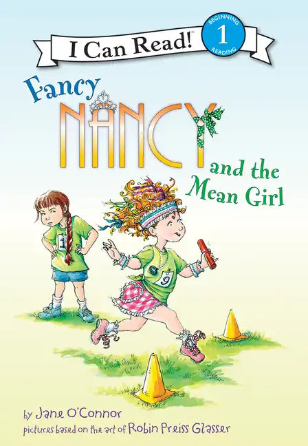 Fancy Nancy and the Mean Girl - Library Binding