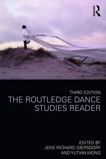 The Routledge Dance Studies Reader - Paperback