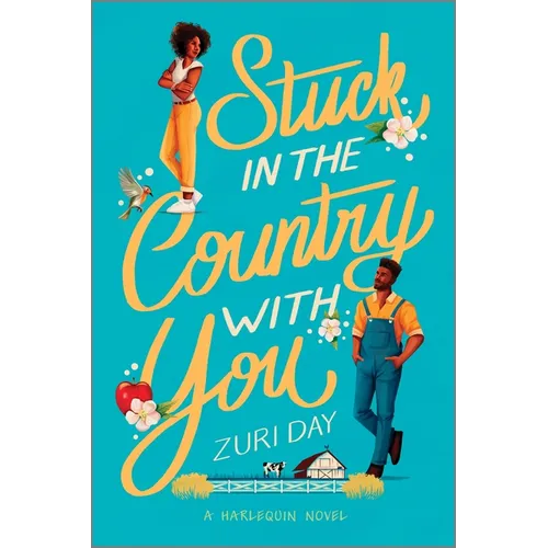 Stuck in the Country with You: A Spicy Small Town Western Romance - Paperback