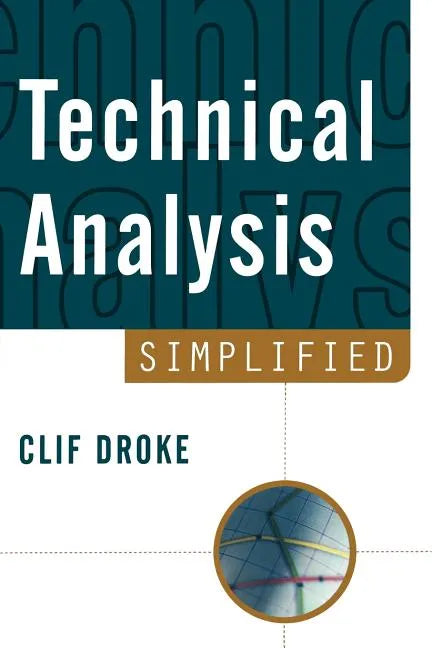 Technical Analysis Simplified - Paperback