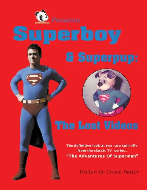 Superboy & Superpup: The Lost Videos - Paperback