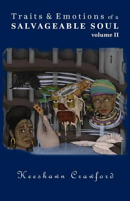 Traits and Emotions of a Salvageable Soul Vol II - Paperback