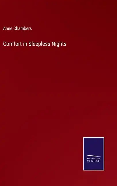 Comfort in Sleepless Nights - Hardcover